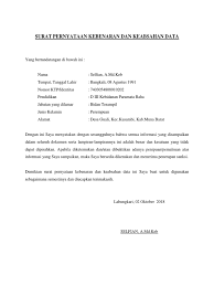 Surat pernyataan pada dasarnya dibuat untuk memperkuat pernyataan lisan agar memiliki payung hukum. Surat Pernyataan Keabsahan Data