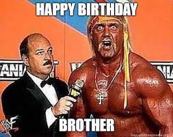 71 Happy Birthday Brother Memes For A Sibling That Is Also A Friend