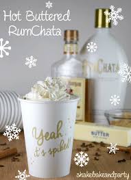 The full recipes are available at. Saturday Night Sips Hot Buttered Rumchata Shake Bake And Party