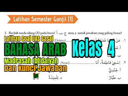 Soal dan kunci jawaban bahasa arab kelas 4. Latihan Soal Uas Pas Gasal Bahasa Arab Kelas 4 Madrasah Ibtidaiyah Youtube