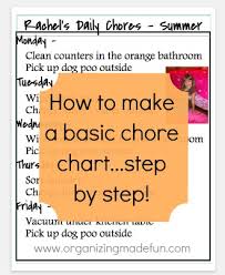 How To Make A Simple Chore Chart Step By Step Organizing