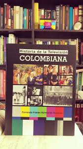 Pagesmediatv & moviestv showbravíssimovideossaludos a @rolytarajano de su amigo ali humar #bravíssimo2020. Libro Historia Tv Colombiana Autor Fabianranauro Twitter