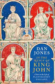 Check spelling or type a new query. In The Reign Of King John A Year In The Life Of Plantagenet England Jones Dan Amazon De Bucher