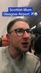 Scottish Mum Glasgow Airport ✈️😂 #scottishmum #scottishtiktok #fyp  #scottishcomedy #scottishbanter #glasgow #glasgowtiktok #glasgowairport  #airports #scottish #scotlandtiktok #scottishpov #sketch ...