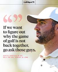 Scottie Scheffler gave a blunt assessment of the divide in the men's  professional game. 🗣️ More: http://glfdig.st/4bwI50VlxXu
