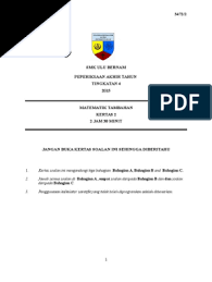 Maybe you would like to learn more about one of these? Peperiksaan Akhir Tahun Matematik Tambahan Kertas 2 Tingkatan 4