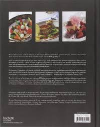 Fiche ralise par lquipe pdagogique de la chambre de chef cuisinier 16/18 commerce et dindustrie de paris, france guy martin 9 kg ! La Cuisine De L Elysee A La Table Des Presidents Amazon De Vaussion Bernard Fremdsprachige Bucher