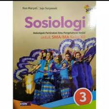 Download buku biologi kelas xii kurikulum 2013 erlangga pdf irnaningtyas. Pelajaran Sosiologi Kelas Xii 12 Sma K13 Kun Maryati Erlangga Shopee Indonesia