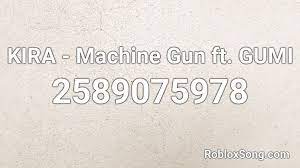 Roblox spray paint codes 2019 ids list all about roblox ps4. Kira Machine Gun Ft Gumi Roblox Id Roblox Music Codes