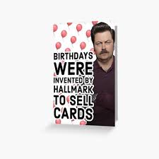 I wanted a birthday party idea that would capture the essence of my husband's masculinity. Ron Swanson Birthday Greeting Cards Redbubble