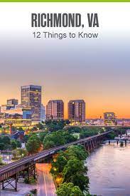 Moving To Richmond Here Are 12 Things To Know Extra Space Storage Richmond Richmond Virginia Virginia Travel