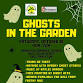 Ghosts in the Garden event image