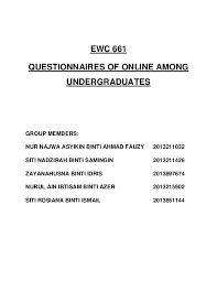 They made a clear distinction about what they are and when they were to be used. Doc Ewc Questionaires Aqilah Hashim Academia Edu