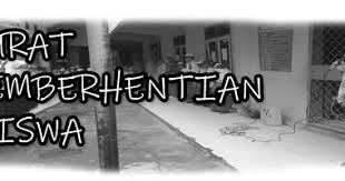 Check spelling or type a new query. Surat Surat Pemberhentian Siswa
