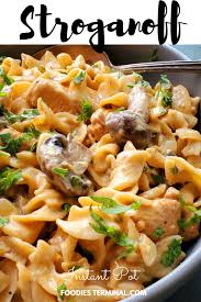 Stroganoff Recipe Instant Pot With Chicken Mushroom Foodies Terminal In 2020 Stuffed Mushrooms Easy Pressure Cooker Recipes Instant Pot Veggies