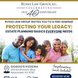 Nesconset Seminar: “Protecting Your Legacy: Estate Planning Basics Everyone Needs”