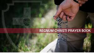 Make the sign of the cross 2. Rosary Prayer Book Regnum Christi