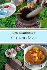 Cooking Up Thai Food Chiang Mai Cooking Class Forever Lost In Travel Cookery Cook Up A Storm Cooking Classes
