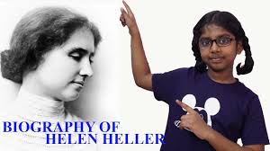 BIOGRAPHY OF HELEN HELLER|#TSK|