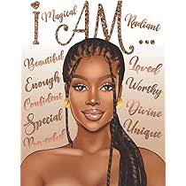 I Am: Black Women Fashion Coloring Book: Empowering and Inspirational Black  Girl Coloring Book for Adults