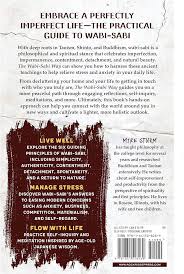 The Wabi-Sabi Way: Simple Principles to Bring Calm, Meaning & Authenticity  to Your Daily Life: Sturm, Mike: 9781641528269: Amazon.com: Books