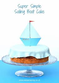 Birthday Cake Recipe Ideas Uk Easy Boat Cake Idea Recipe Boat Cake Birthday Cake Kids Cake