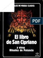 Una de ellas es la exactitud de la corrupta liturgia cristiana dentro del . El Libro De San Cipriano Completo Pdf Alma Amor