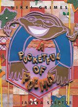 Pocketful Of Poems By Nikki Grimes Steptoe Poetry Books For Kids Mentor Texts