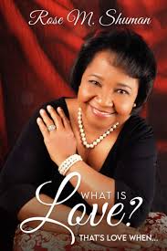 Amazon.com: What Is Love?: That's Love When...: 9798717507516: Shuman, Rose  M: Books