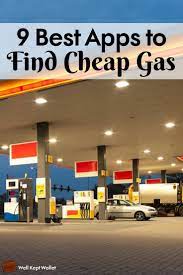 9 Best Apps To Find Cheap Gas Near Me Cheap Gas Best Apps Cheap Gas Prices