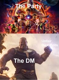 Funny Rpg Dnd Meme Only Dungeons And Dragons D D Players Dungeon Masters Dm Dungeons And Dragons Memes D D Dungeons And Dragons Dungeons And Dragons Game