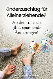 Elternteil des kindes und zum anderen das kind selbst betreffen. Kinderzuschlag Und Was Sich Zum 1 1 2020 Andert Gut Alleinerziehend Alleinerziehend Erziehung Co Parenting