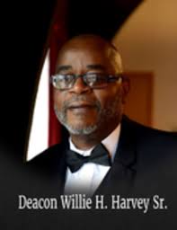 Deacon Willie H. Harvey Sr.