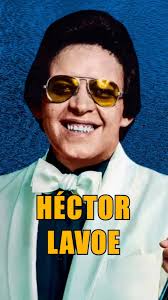 Musica De Hector Lavoe Es Eterna