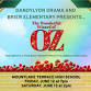 Brier Elementary Presents: The Wizard of Oz, Jr.