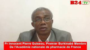 Zoom sur le Pr Innocent Pierre Guissou, premier Burkinabè membre de  l’Académie française de pharmaci
