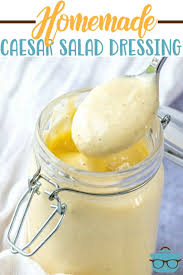 Homemade Caesar Salad Dressing Recipe Homemade Caesar Salad Dressing Caesar Salad Salad Dressing