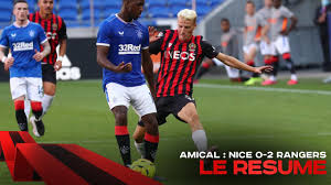 Rangers fc rangers play in the scottish premiership. Resume Ogc Nice 0 2 Glasgow Rangers Match Amical Youtube