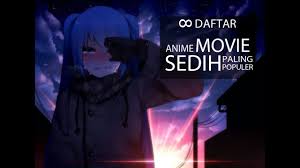 7 Anime Movie Sedih Terbaik Movie Sedih Anime Movie Sad Part 1 Youtube