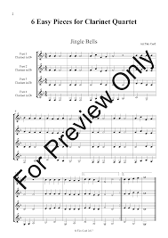 Jingle bells for very easy piano. 6 Easy Pieces For Clarinet Quartet Clarinet J W Pepper Sheet Music