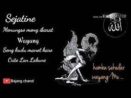 Gegambarane lakune urip ing alam donya ing ilmu sejati isbate mangkene. Sejatine Menungso Podo Karo Wayang Youtube