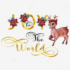 Joy to the world clipart. Joy To The World Reindeers Watercolor Quote Reindeers Illustration Cute Png Transparent Clipart Image And Psd File For Free Download