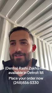 Denha Rashi Zakho Now Available in Detroit, Michigan