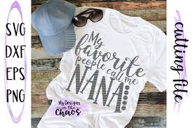 Download Grandma Svg Mother S Day Svg Nana Svg Silhouette Cricut By My Designs In The Chaos Thehungryjpeg Com