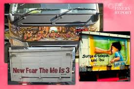 Tulisan di bak truk pantura; Segurat Kisah Dari Pantura The Finery Report