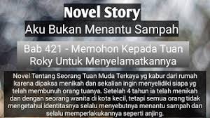 Check spelling or type a new query. Bab 421 Aku Bukan Menantu Sampah Novel Story Youtube