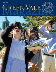 2018 Green Vale Magazine by The Green Vale School