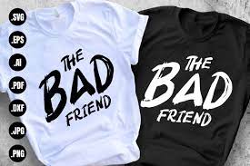 Download The Bad Friend Svg Friends Svg Graphic By 99siamvector Creative Fabrica