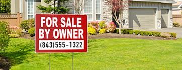 Homeowners may employ the services of marketing or online listing companies or market their own property. For Sale By Owner Custom Yard Signs Esigns