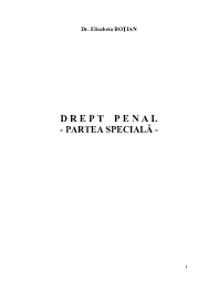 Organizarea sau participarea, in calitate de conducator. Pdf Dr Elisabeta BoÅ£ian Drept Penal Alina Pop Academia Edu